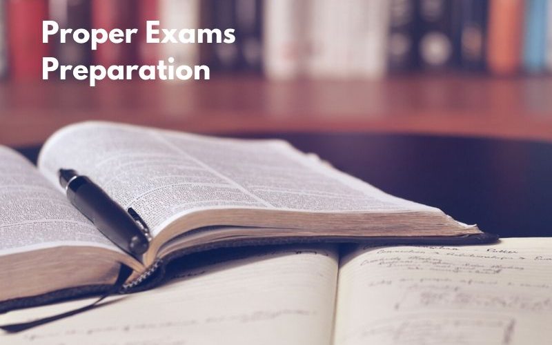 Tips on Proper Exams Preparation
